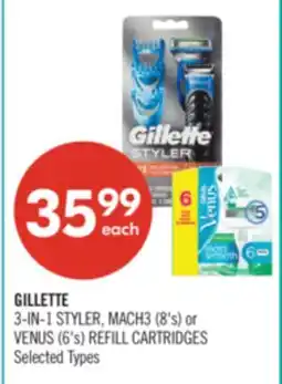 Shoppers Drug Mart GILLETTE 3-IN-1 STYLER, MACH3 (8's) or VENUS (6's) REFILL CARTRIDGES offer