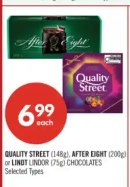 Shoppers Drug Mart QUALITY STREET (148g), AFTER EIGHT (200g) or LINDT LINDOR (75g) CHOCOLATES offer