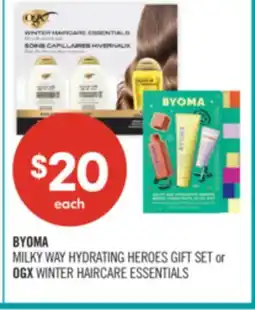 Shoppers Drug Mart BYOMA MILKY WAY HYDRATING HEROES GIFT SET or OGX WINTER HAIRCARE ESSENTIALS offer