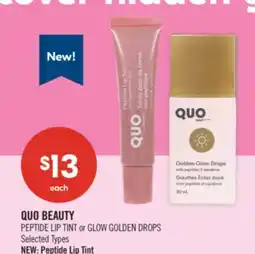 Shoppers Drug Mart QUO BEAUTY PEPTIDE LIP TINT or GLOW GOLDEN DROPS offer
