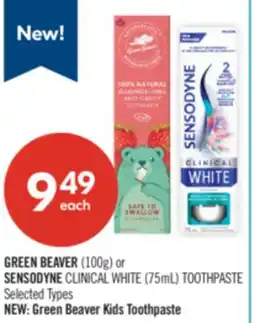 Shoppers Drug Mart GREEN BEAVER (100g) or SENSODYNE CLINICAL WHITE (75mL) TOOTHPASTE offer