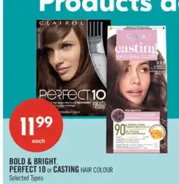 Shoppers Drug Mart BOLD & BRIGHT PERFECT 10 or CASTING HAIR COLOUR offer
