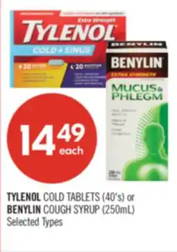 Shoppers Drug Mart TYLENOL COLD TABLETS (40's) or BENYLIN COUGH SYRUP (250mL) offer