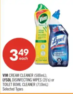 Shoppers Drug Mart VIM CREAM CLEANER (500mL), LYSOL DISINFECTING WIPES (35's) or TOILET BOWL CLEANER (710mL) offer