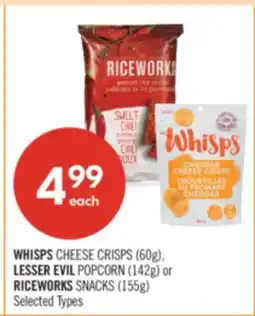 Shoppers Drug Mart WHISPS CHEESE CRISPS (60g), LESSER EVIL POPCORN (142g) or RICEWORKS SNACKS (155g) offer