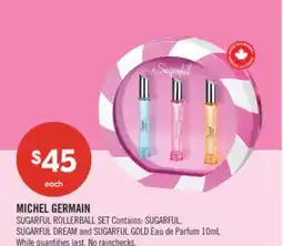 Shoppers Drug Mart MICHEL GERMAIN SUGARFUL ROLLERBALL SET offer