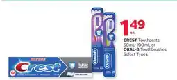 Rexall CREST Toothpaste 50mL-100mL or ORAL-B Toothbrushes offer