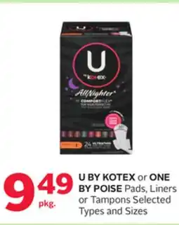 Rexall U BY KOTEX or ONE BY POISE Pads, Liners or Tampons offer
