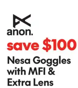 Sport Chek ANON NESA + MFI + LENS offer