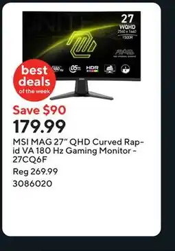 Staples MSI MAG 27 QHD Curved Rapid VA 180 Hz Gaming Monitor - 27CQ6F offer