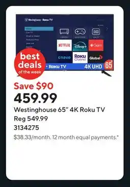 Staples Westinghouse 65 4K Roku TV offer