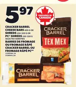 Independent City Market CRACKER BARREL CHEESE BARS 400 G OR SHREDS 250-320 G OR PC SHREDS 250-320 G offer
