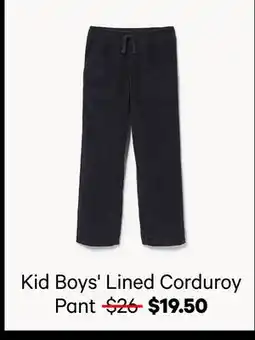 Joe Fresh Kid Boys' Lined Corduroy Pant offer