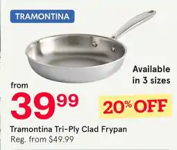 Kitchen Stuff Plus Tramontina Tri-Ply Clad Frypan offer