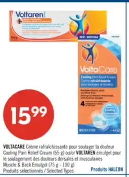 Pharmaprix VOLTACARE Cooling Pain Relief Cream (65 g) or VOLTAREN Muscle & Back Emulgel (75 g - 100 g) offer