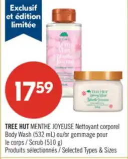 Pharmaprix TREE HUT JOLLY MINT Body Wash (532 mL) or Body Scrub (510 g) offer