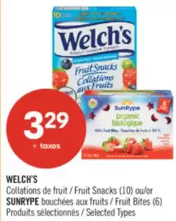 Pharmaprix WELCH'S Fruit Snacks (10) or SUNRYPE Fruit Bites (6) offer