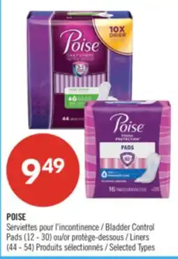 Pharmaprix POISE Bladder Control Pads (12 - 30) or Liners (44 - 54) offer