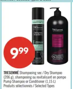Pharmaprix TRESEMME Dry Shampoo (206 g), Pump Shampoo or Conditioner (1.15 L) offer