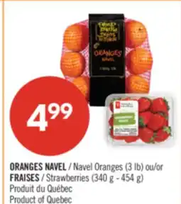 Pharmaprix ORANGES NAVEL (3 lb) or Strawberries (340 g - 454 g) offer