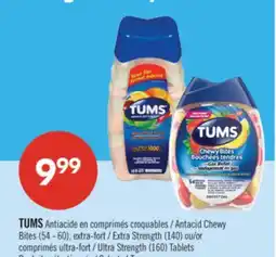 Pharmaprix TUMS Antiacide Antacid Chewy Bites (54 - 60), Extra Strength (140) or Ultra Strength (160) Tablets offer