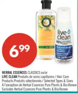 Pharmaprix HERBAL ESSENCES CLASSICS or LIVE CLEAN Hair Care Products offer