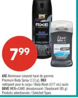 Pharmaprix AXE Premium Body Spray (113 g), OGX Body Wash (577 mL) or DOVE MEN+CARE Deodorant (85 g) offer