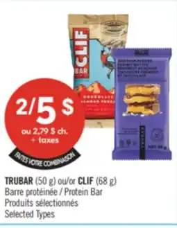 Pharmaprix TRUBAR (50 g) or CLIF (68 g) Protein Bar offer