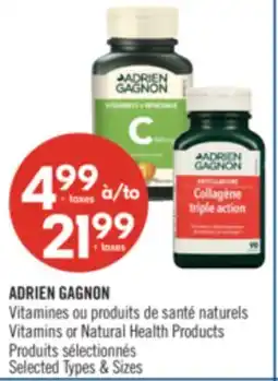 Pharmaprix ADRIEN GAGNON Vitamins or Natural Health Products offer