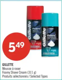 Pharmaprix GILLETTE Mousse Foamy Shave Cream offer
