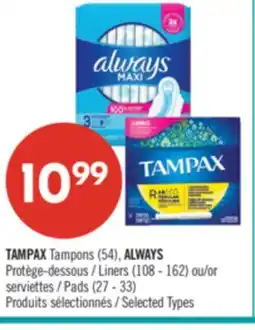 Pharmaprix TAMPAX Tampons (54), ALWAYS Liners (108 - 162) or serviettes offer