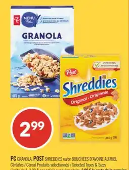 Pharmaprix PC GRANOLA, POST SHREDDIES BOUCHÉES D'AVOINE AU MIEL Cereal offer