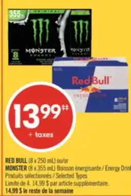 Pharmaprix RED BULL (8 x 250 mL) or MONSTER (8 x 355 mL) Energy Drink offer