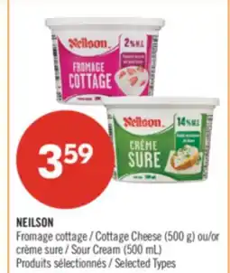 Pharmaprix NEILSON Cottage Cheese (500 g) or Sour Cream (500 mL) offer