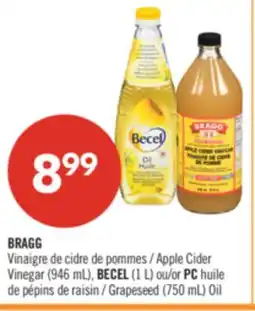 Pharmaprix BRAGG Apple Cider Vinegar (946 mL), BECEL (1 L) or PC Grapeseed (750 mL) Oil offer