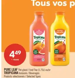 Pharmaprix PURE LEAF Iced Tea (1.75L) or TROPICANA Beverages offer