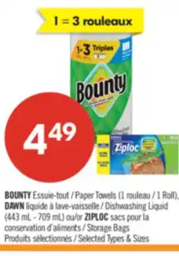 Pharmaprix BOUNTY Paper Towels (1 Roll), DAWN Dishwashing Liquid (443mL−709mL) or ZIPLOC Storage Bags offer
