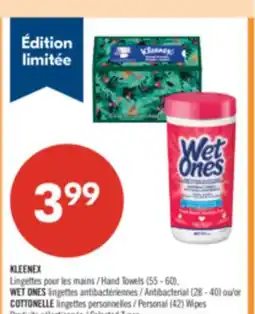 Pharmaprix KLEENEX and Towels (55 - 60), WET ONES Antibacterial (28 - 40) or COTTONELLE Personal (42) Wipes offer