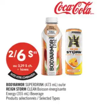 Pharmaprix FAITES VOTRE COMBINAISON BODYARMOR SUPERDRINK (473 mL) or REIGN STORM CLEAN Energy (355 mL) Beverage offer