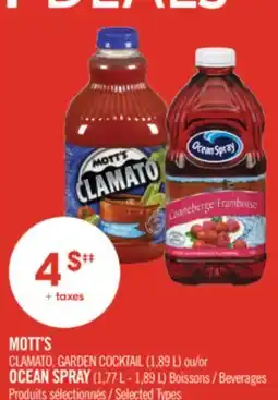 Pharmaprix MOTT'S CLAMATO, GARDEN COCKTAIL (1,89 L) or OCEAN SPRAY (1,77 L - 1,89 L) Beverages offer