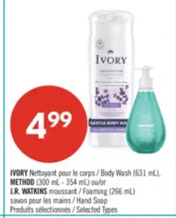 Pharmaprix IVORY Body Wash (631 mL), METHOD (300 mL - 354 mL) or J.R. WATKINS Foaming (266 mL) Hand Soap offer