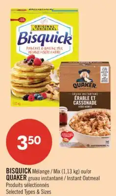 Pharmaprix BISQUICK Mix (1,13 kg) or QUAKER Instant Oatmeal offer