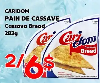 Marche Salaberry CARIDOM PAIN DE CASSAVE offer