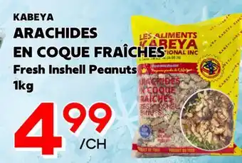 Marche Salaberry KABEYA ARACHIDES EN COQUE FRAICHES offer