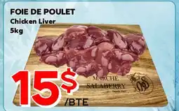 Marche Salaberry FOIE DE POULET offer