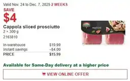 Costco Cappola sliced prosciutto offer