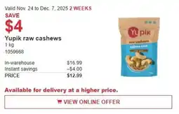 Costco Yupik raw cashews offer