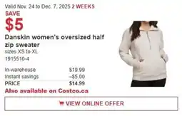 Costco Danskin women's oversized half zip sweater offer