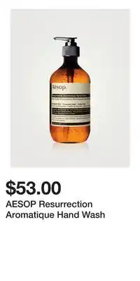 Holt Renfrew AESOP Resurrection Aromatique Hand Wash offer