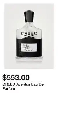 Holt Renfrew CREED Aventus Eau De Parfum offer